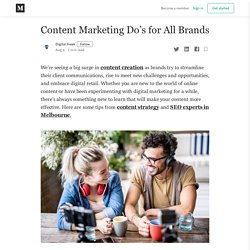 Content Marketing Do’s for All Brands