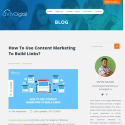 10 Ways to Build Links with Content Marketing