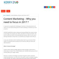 Content Marketing – Why you need to focus in 2017 ?
