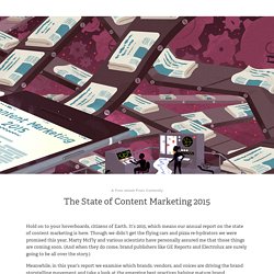 The State of Content Marketing 2015 — The Content Strategist