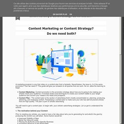 Content Marketing or Content Strategy? Do we need both?