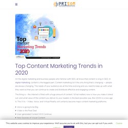 Top Content Marketing Trends in 2020 - Prisom Technology LLP
