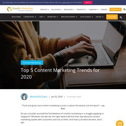 Top 5 Content Marketing Trends for 2020