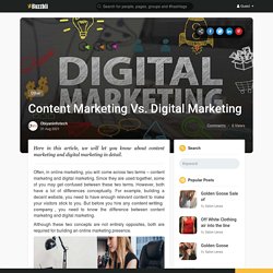 Content Marketing Vs. Digital Marketing
