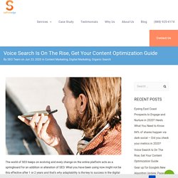 Voice Search Is On The Rise, Get Your Content Optimization Guide - Saffron Edge
