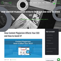 How Content Plagiarism Affects Your SEO and How to Avoid It?