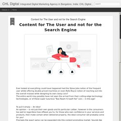 Content for The User and not for the Search Engine