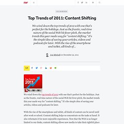 Top Trends of 2011: Content Shifting