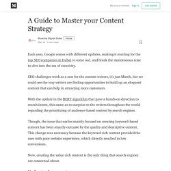A Guide to Master your Content Strategy - Bluechip Digital Dubai - Medium
