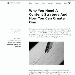 Why You Need A Content Strategy And How You Can Create One