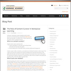 The Role of Content Curator in Workplace Learning