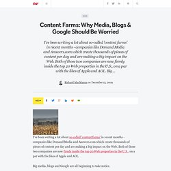 Content Farms: Why Media, Blogs & Google Should Be Worried