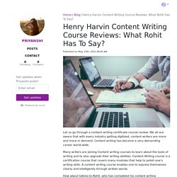 Henry Harvin Content Writing Course Reviews: What Rohit Has To Say? - Priyanshi (@priyanshi)