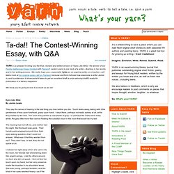 Ta-da!! The Contest-Winning Essay, with Q&A
