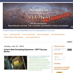 Stillness in the Storm Blog: Julian's Debt Contesting Experience - OPPT Success Stories