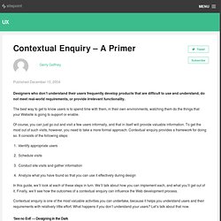 Contextual Enquiry - A Primer