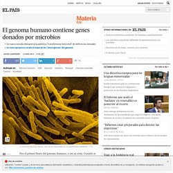 El genoma humano contiene genes donados por microbios
