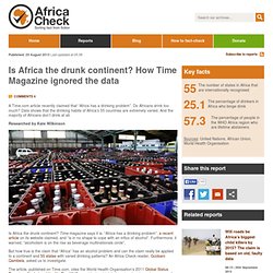 L'Afrique est le continent ivre? Comment Time Magazine ignoré les données