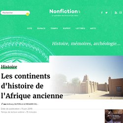 Les continents d'histoire de l'Afrique ancienne