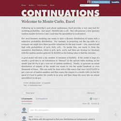 Welcome to Monte Carlo, Excel - Continuations