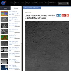 Ceres Spots Continue to Mystify in Latest Dawn Images