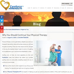 Why You Should Continue Your Physical Therapy