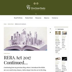 RERA Act 2017 Continued… – Olive Green Realty