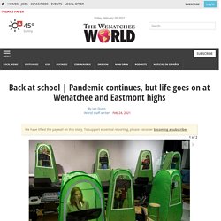 Pandemic continues, but life goes on at Wenatchee and Eastmont highs