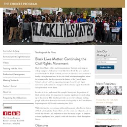 Black Lives Matter: Continuing the Civil Rights Movement