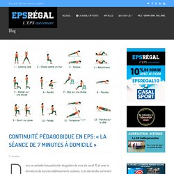 EPS et continuité pédagogique: "la séance de 7 minutes à domicile" - EPS Régal