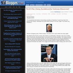 The 9/11 Plan: Cheney, Rumsfeld and the “Continuity of Government”