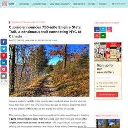 Cuomo announces 750-mile Empire State Trail, a continuous trail connecting NYC to Canada