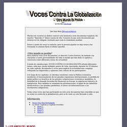Voces Contra La Globalizacion - Otro Mundo Es Posible