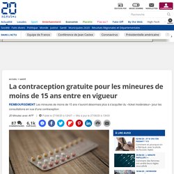 La contraception gratuite pour les mineures de moins de 15 ans entre en vigueur