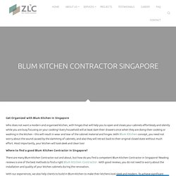 Blum Kitchen Contractor Singapore