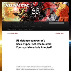 US defense contractor’s Sock-Puppet scheme busted: Your social media is infected!