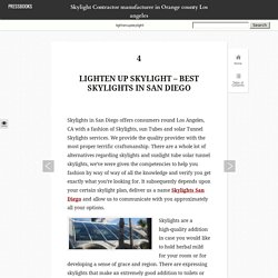Skylight Contractor manufacturer in Orange county Los angeles