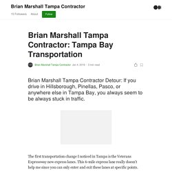 Brian Marshall Tampa Contractor: Tampa Bay Transportation