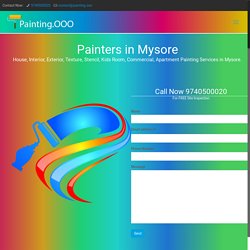 Painters in Mysore - Painters, Painting Contractors in Bangalore, Mysore, Hyderabad - Painting.OOO
