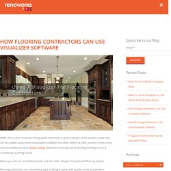 How Flooring Contractors Can Use Visualizer Software