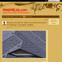 Reasons to Look for State Licensed Contractors for Roofing in Arlington Heights