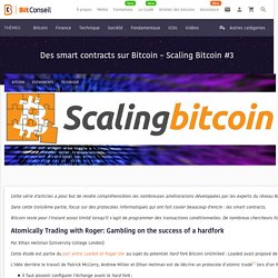 Scaling Bitcoin #3 : Des smart contracts sur Bitcoin