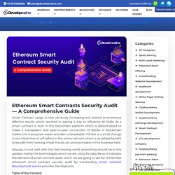 Ethereum Smart Contracts Security Audit — A Comprehensive Guide