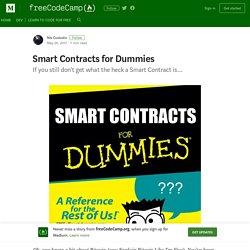 Smart Contracts for Dummies – freeCodeCamp.org