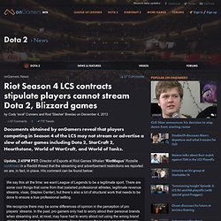 Riot Season 4 LCS contracts stipulate players cannot stream Dota 2, Blizzard games