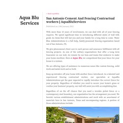 San Antonio Cement And Fencing Contractual workers
