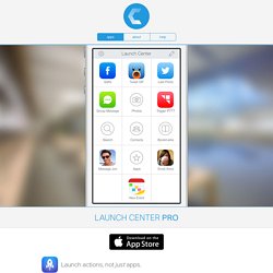 Hand Crafted iPhone Apps - Launch Center