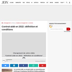 Contrat aidé en 2021 : définition et conditions