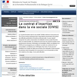 Le contrat d'insertion dans la vie sociale (CIVIS)
