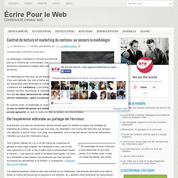 Contrat de lecture et marketing de contenu: au secours la médiologie